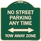 Signmission No Street Parking Anytime Tow Away Zone Heavy-Gauge Aluminum Sign, 18" x 18", G-1818-23569 A-DES-G-1818-23569 - alternate 1
